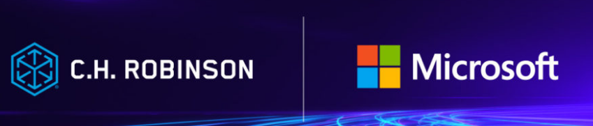 CH Robinson宣布与微软结盟以数字方式改变未来的供应链