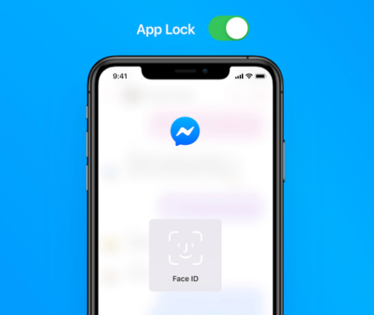 Facebook为Messenger增加了“ App Lock”隐私功能