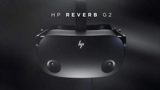 惠普的新游戏VR耳机Reverb G2由Valve和Microsoft制造