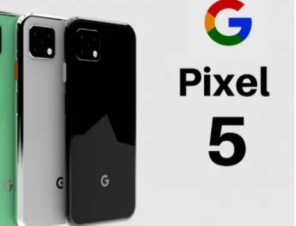 谷歌 Pixel 5确认最糟糕的预兆