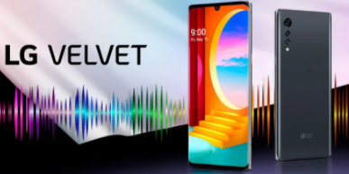 LG VELVET 5G最漂亮的手机拥有智能声音